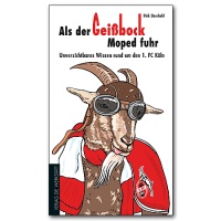 Buch "Als der Geißbock Moped fuhr"