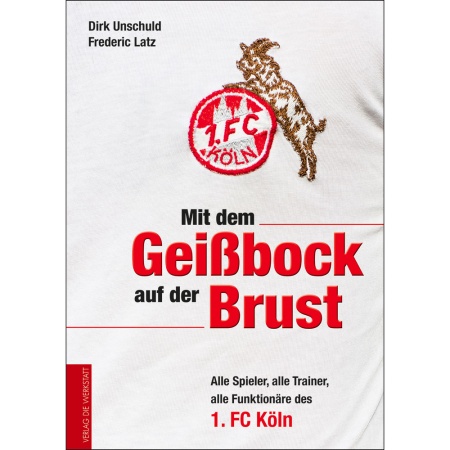 1. FC Köln Buch Mit dem Geißbock auf der Brust